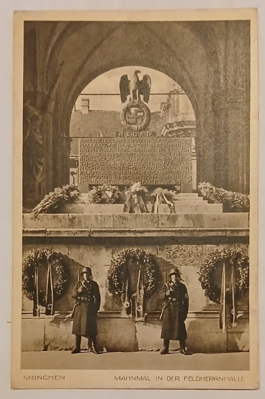 Post Card 1938 3rd Reich Munich Beerhall Putsch Memorial Monument Feldherrnhalle