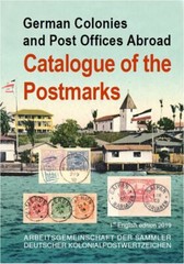 German Colonies – Catalogue of the Postmarks, 1st English Edition – New!