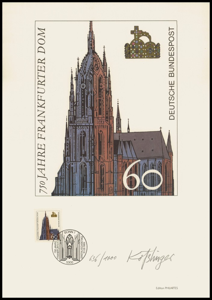 ART-EDITION 1989 GERMANY 1434 FRANKFURT/MAIN DOM 750 JAHRE – HAND-SIGNED !!