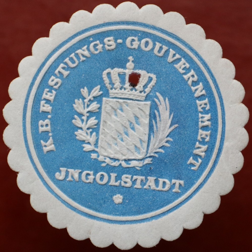 K.B.FESTUNGS-GOUVERNEMENT INGOLDSTADT – letter seal stamp -#M72