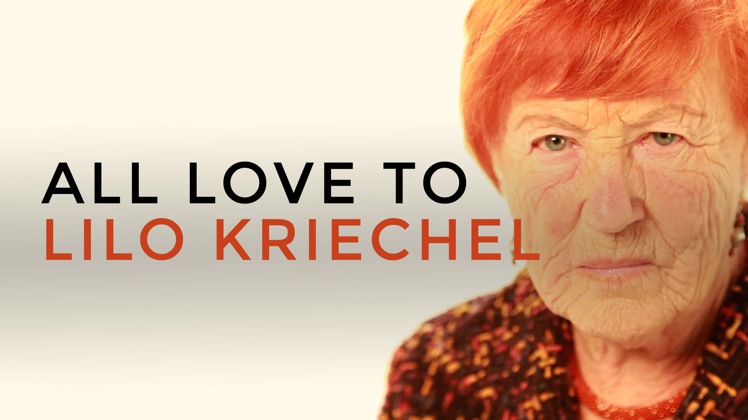 All Love to Lilo Kriechel
